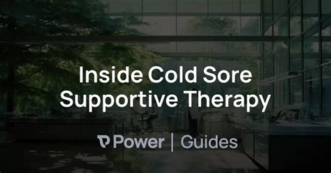 cold sore supportive therapy